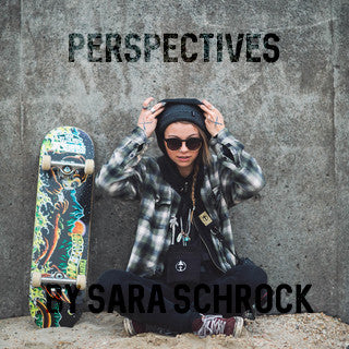 Perspectives by Sara Schrock